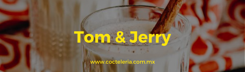 tom y jerry coctel