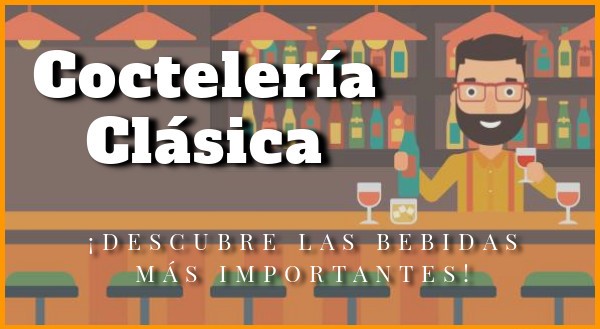 Coctelería Clásica 