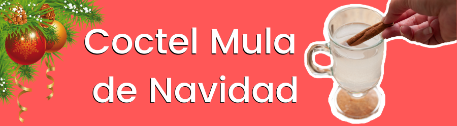 Cómo preparar Coctel Mula de Navidad