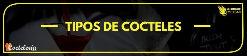 Tipos de cocteles