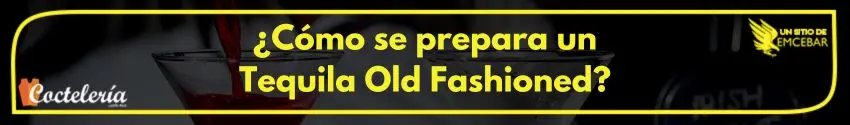 Tequila Old Fashion