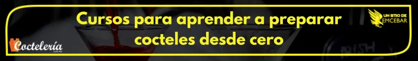 Cursos para aprender a preparar cocteles desde cero