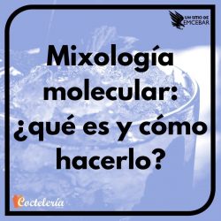 Mixología-molecular