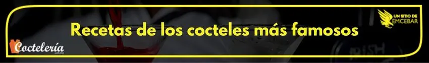 Recetas-de-los-cocteles-mas-famosos - Cursos de Coctelería Recetas de los cocteles más famosos