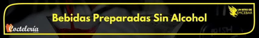 Bebidas-Preparadas-Sin-Alcohol - Cursos de Coctelería Bebidas preparadas sin alcohol